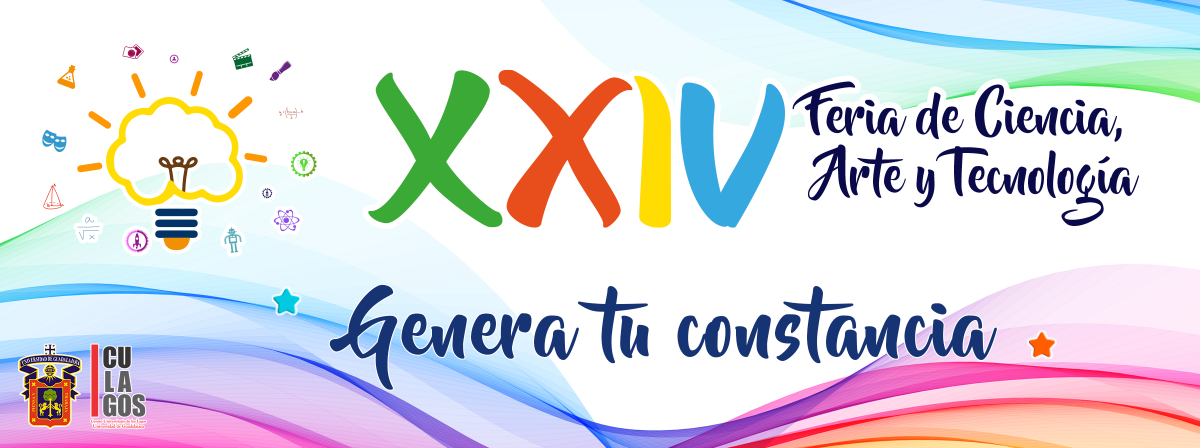 Banner Genera tu constancia - XXIV Feria de Ciencia, Arte y Tecnología