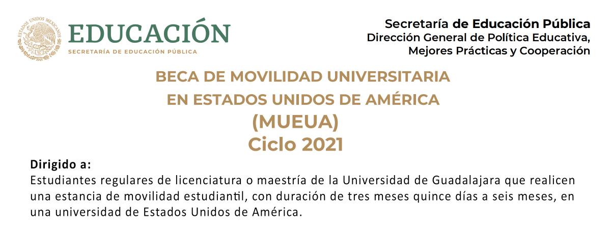 Banner Beca de Movilidad Universitaria en Estados Unidos de América (MUEUA), ciclo 2022