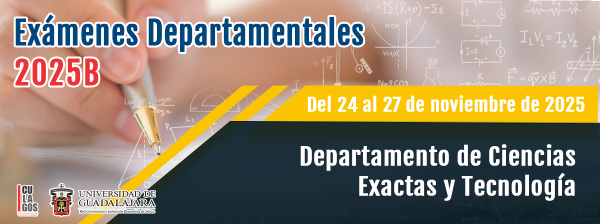 Exámenes Departamentales 2025B -DCET